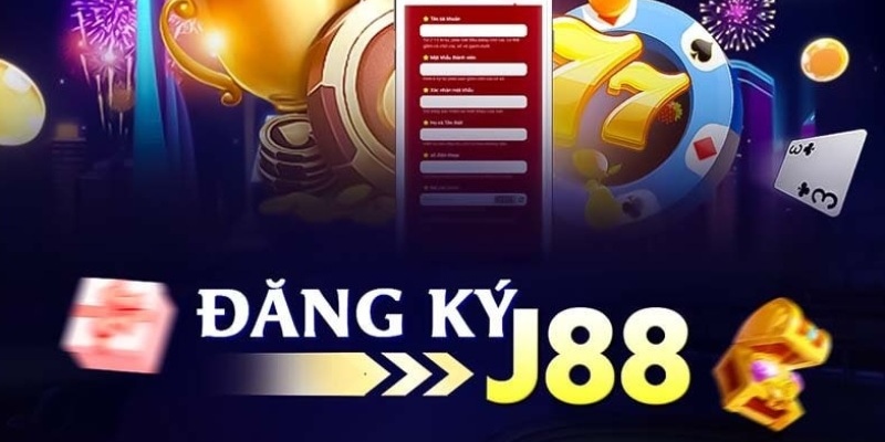 Từng bước đăng ký tại Tài Xỉu J88